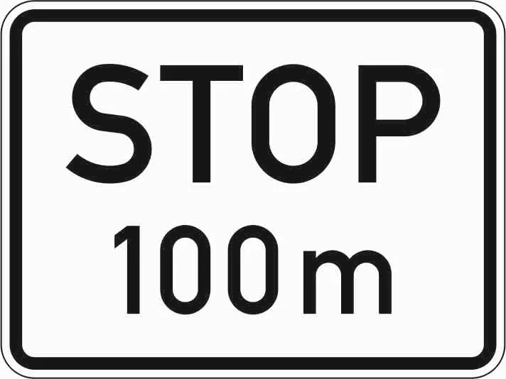 1004-32 - Stopp in 100 m Verkehrsschild