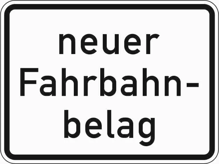 1007-52 - Nowa nawierzchnia drogi znak drogowy