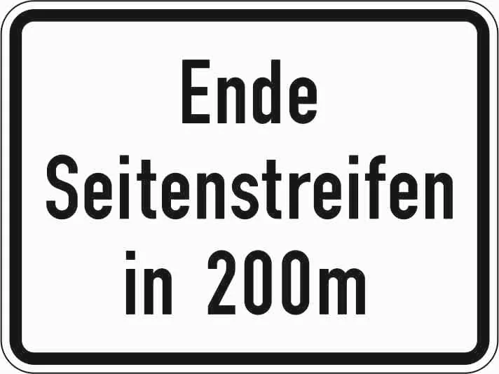 1007-59 - Ende des Seitenstreifens in … m (zweiter Teil der Unternummer steht jeweils für den Zahlenwert) Verkehrsschild