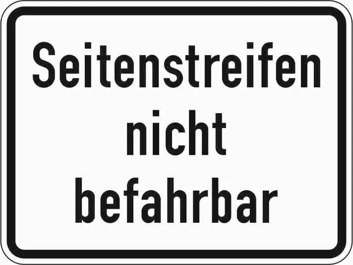 1007-60 - Seitenstreifen nicht befahrbar Verkehrsschild