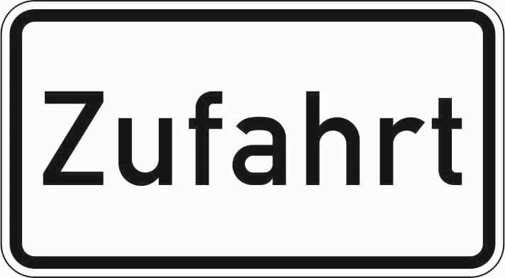 1007-62 - Zufahrt Verkehrsschild
