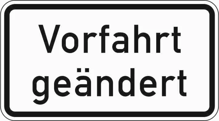 1008-30 - Vorfahrt geändert Verkehrsschild