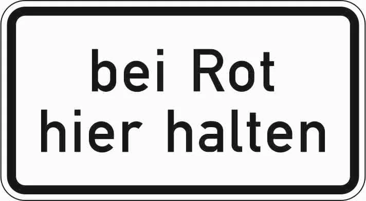 1012-35 - Bei Rot hier halten Verkehrsschild