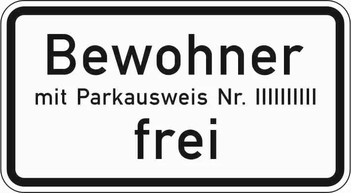 1020-32 - Bewohner mit Parkausweis Nr. ... frei Verkehrsschild