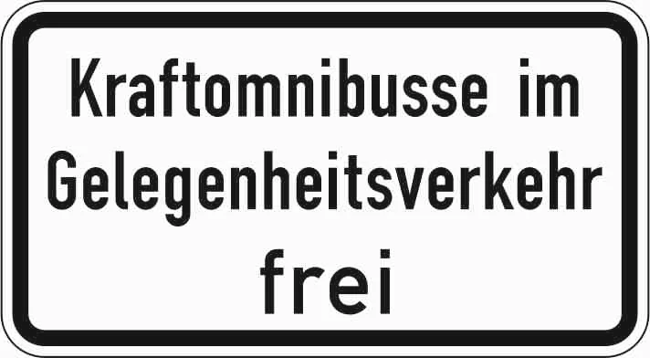 1026-31 - Busse im Gelegenheitsverkehr frei Verkehrsschild