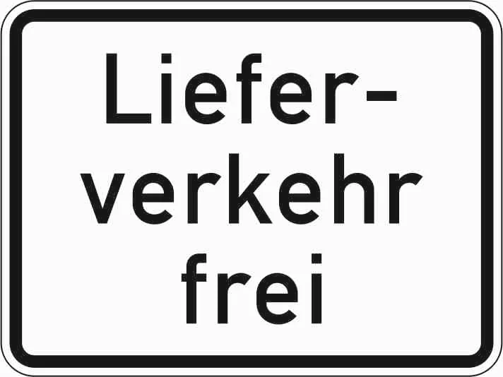 1026-35 - Lieferverkehr frei Verkehrsschild