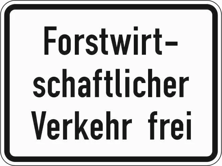1026-37 - Forstwirtschaftlicher Verkehr frei Verkehrsschild