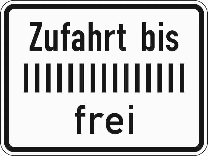 1028-33 - Zufahrt bis … frei Verkehrsschild