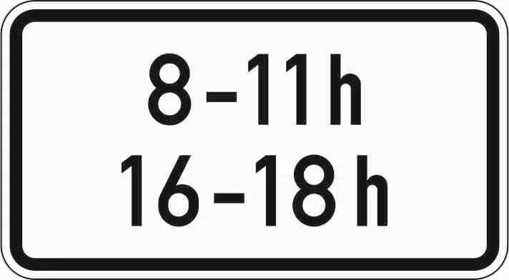 1040-31 - Zeitliche Beschränkung (8 - 11 h, 16 - 18 h) Verkehrsschild