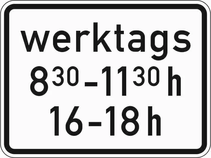 1042-32 - Zeitliche Beschränkung (werktags 8:30 - 11:30 Uhr, 16 - 18 Uhr) Verkehrsschild