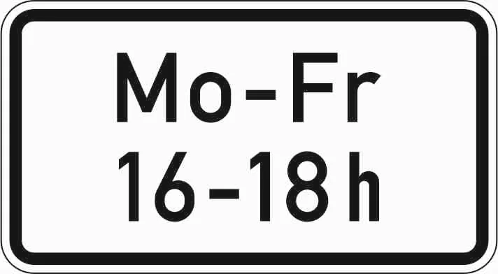 1042-33 - Zeitliche Beschränkung (Mo - Fr, 16 - 18 h) Verkehrsschild