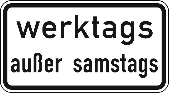 1042-38 - Werktags außer samstags Verkehrsschild