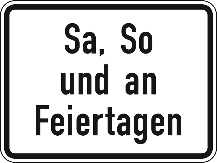 1042-52 - Sa, So an Feiertagen Verkehrsschild