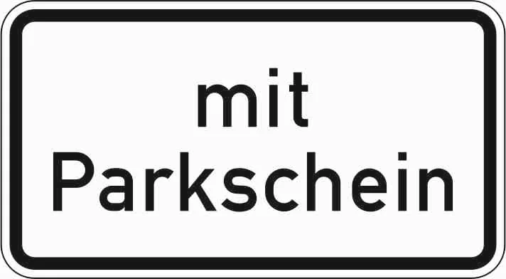 1053-31 - Parkschein Verkehrsschild