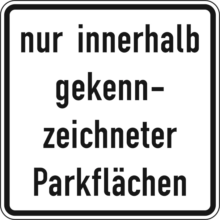 1053-52 - Nur innerhalb gekennzeichneter Parkflächen Verkehrsschild