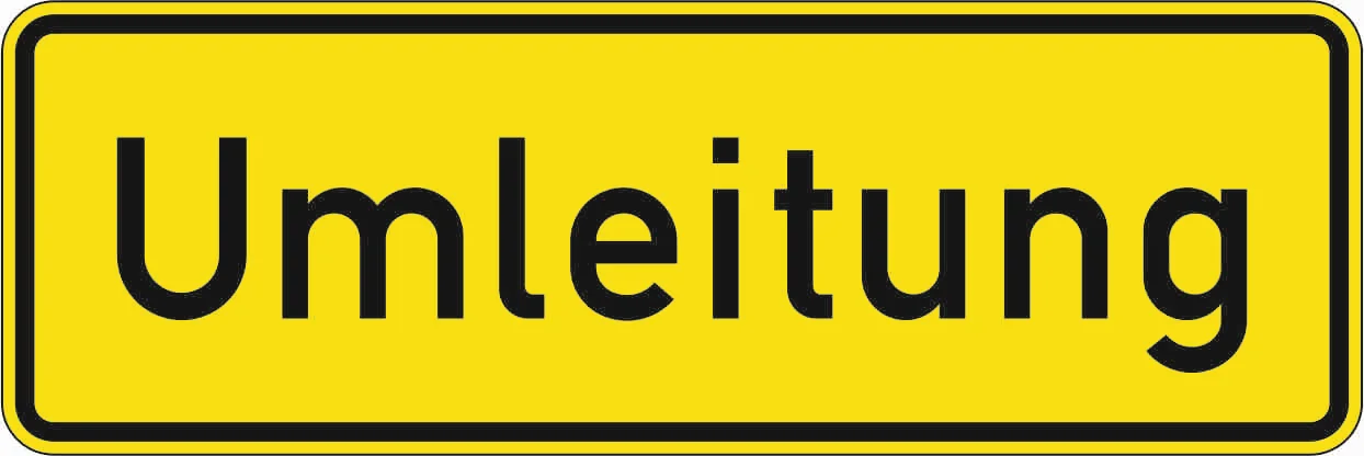 457.1 - Umleitungsankündigung Verkehrsschild