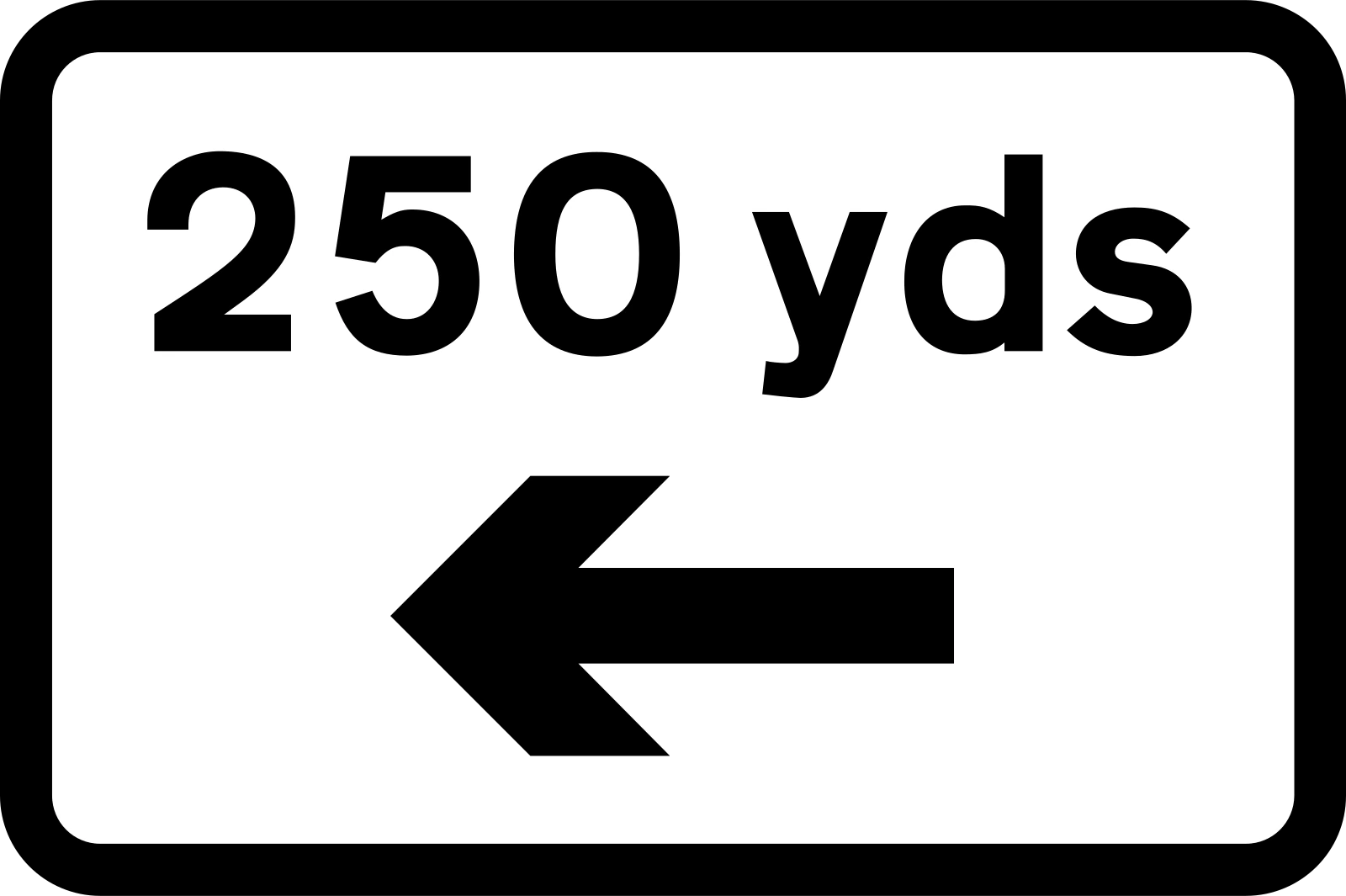 573 - Distance and direction to hazard road sign