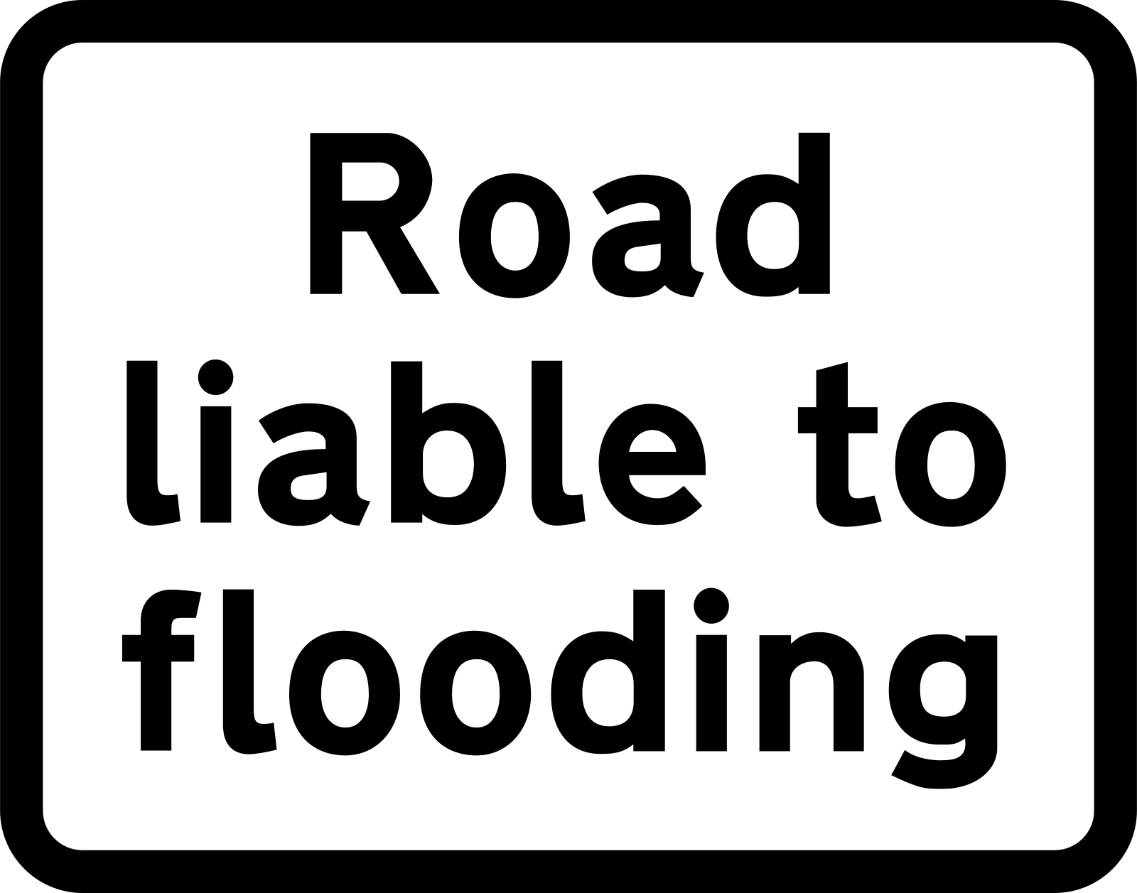 563V12 - Road liable to flooding road sign