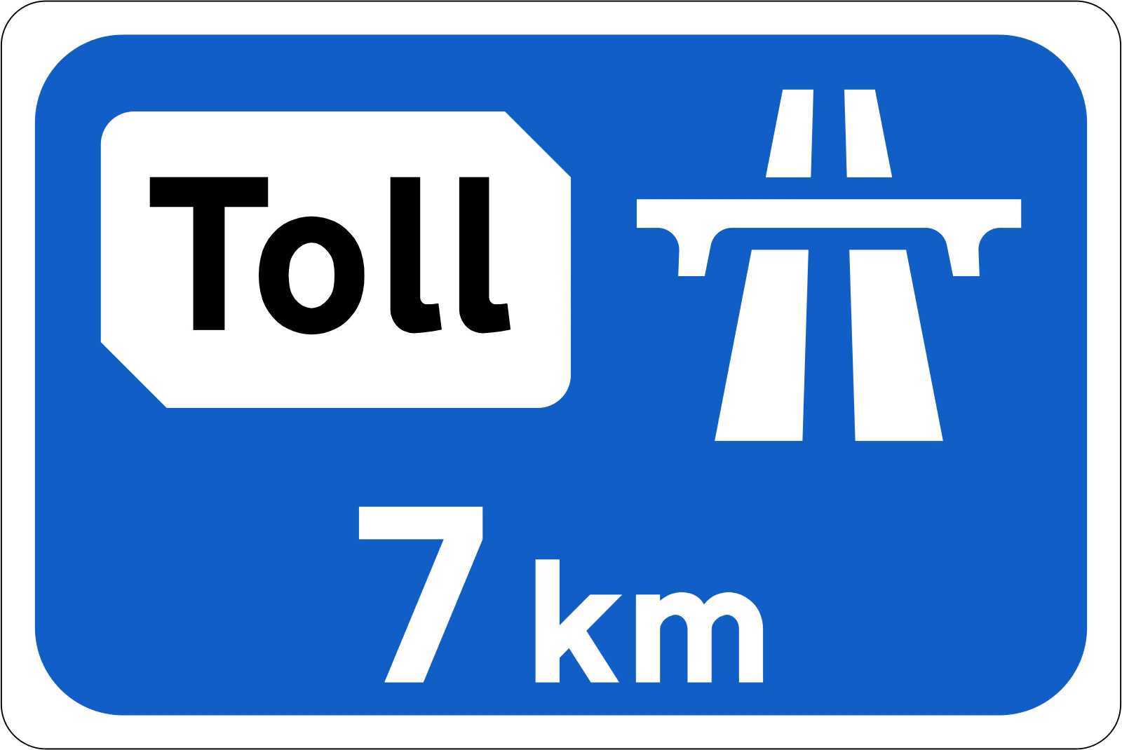 F-700 - Toll Road Ahead road sign