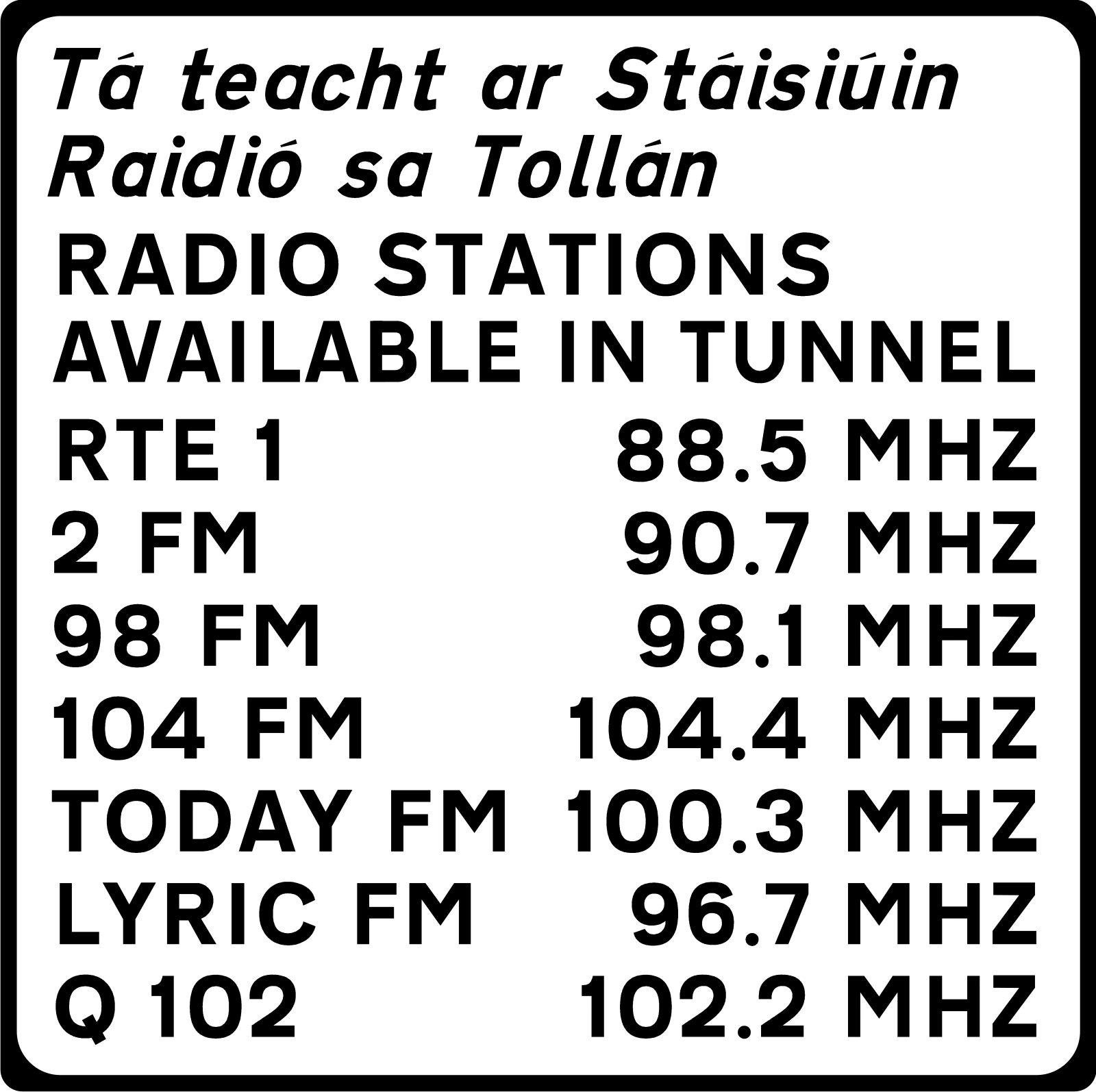 F-802 - Stacje radiowe w tunelu znak drogowy