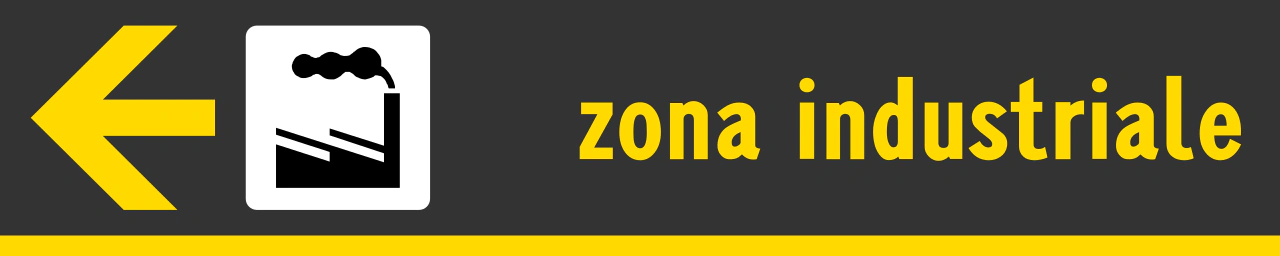 IT-I-044 - Segnale stradale Indicazione di zona industriale