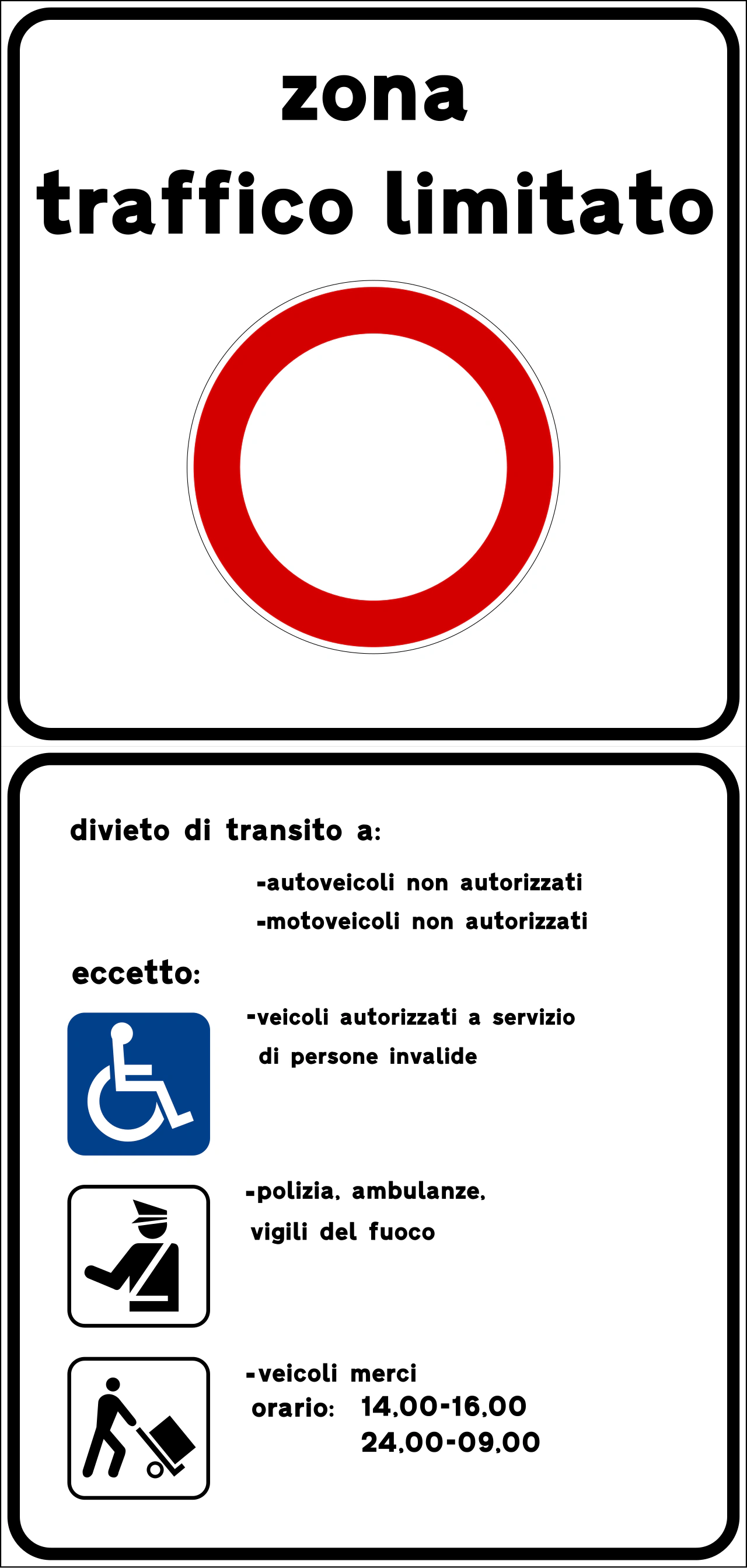 II.322-a - Segnale stradale Zona a traffico limitato