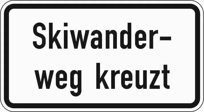 1007-56 - Skiwanderweg kreuzt Verkehrsschild