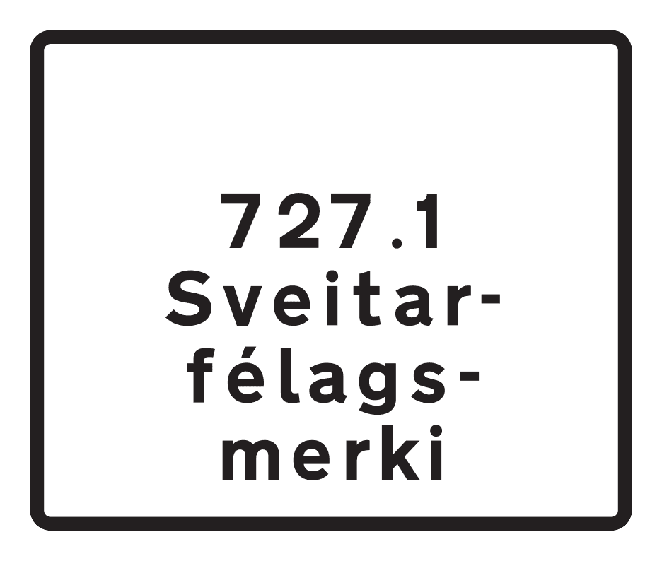 727.1 - Text Panel for Municipal Boundary Sign road sign